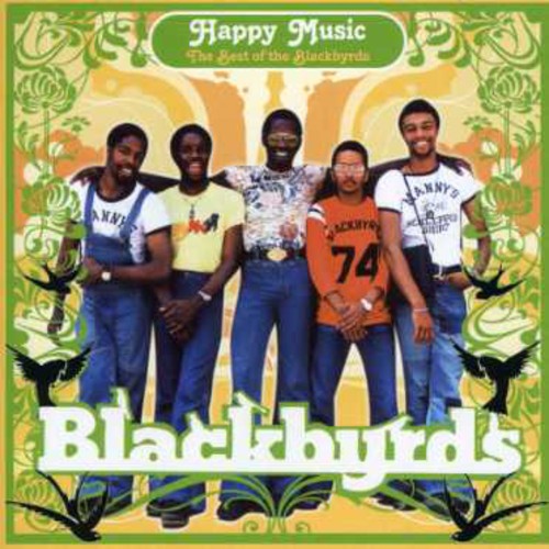 Happy Music: The Best of the Blackbyrds