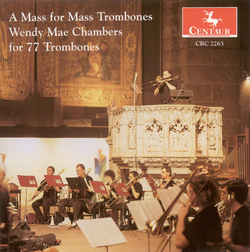 Mass For Mass Trombones|Chambers / Gilbert