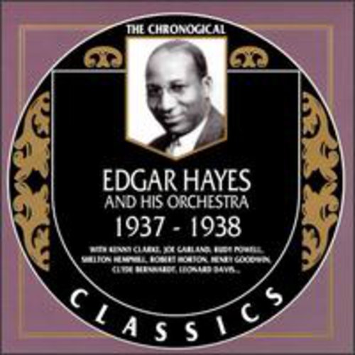 Edgar Hayes & His Orchestra 1937-38