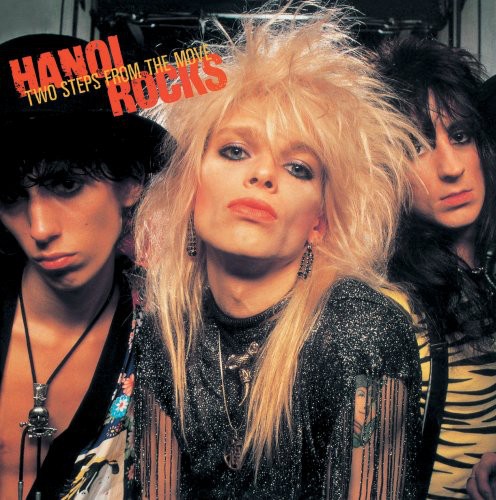 Two Steps From The Move|Hanoi Rocks