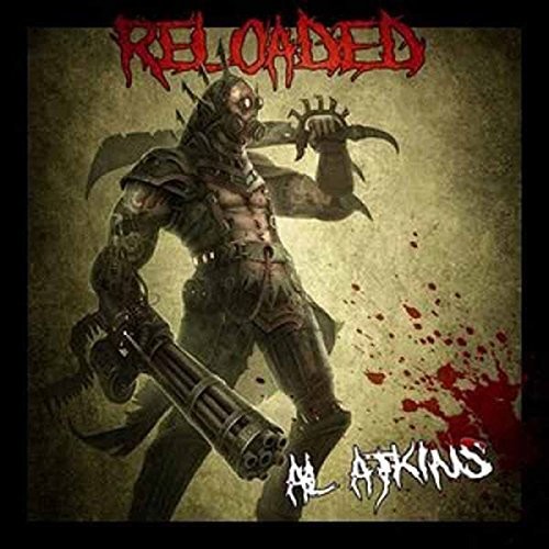 Reloaded|Al Atkins