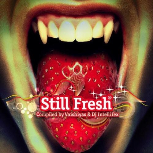 Still Fresh|Still Fresh