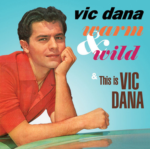 Warm & Wild /  This Is Vic Dana