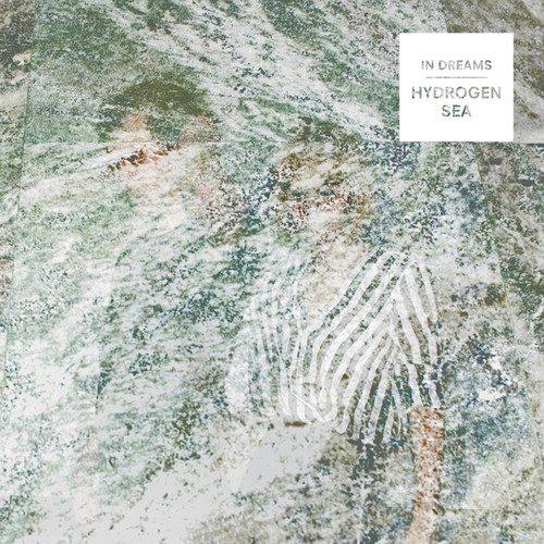In Dreams|Hydrogen Sea