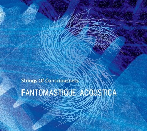 Fantomastique Acostica