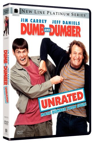 Dumb and Dumber