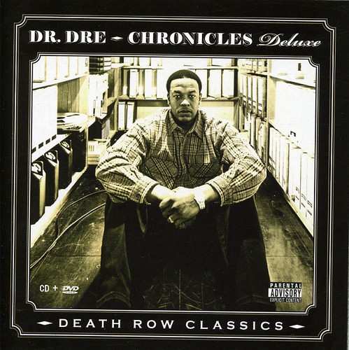 Chronicles Deluxe (Death Row Classics) [Explicit Content]