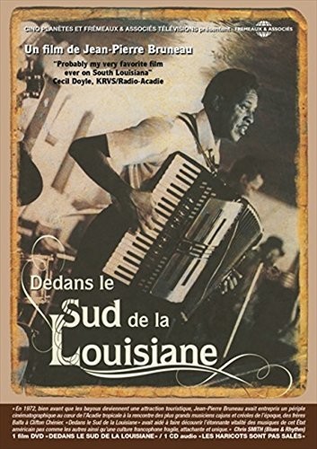 Dedans le Sud de La Lousiane|Jean-Pierre Bruneau