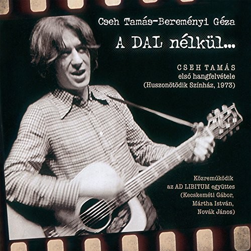 A Dal Nelkul