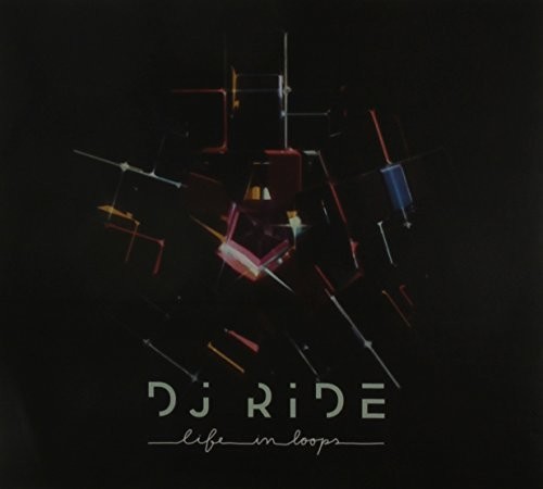 Life in Loops|Dj Ride