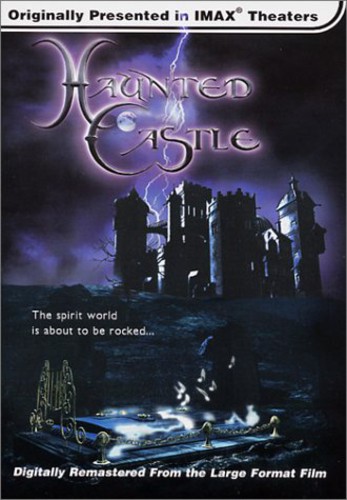 IMAX / Haunted Castle