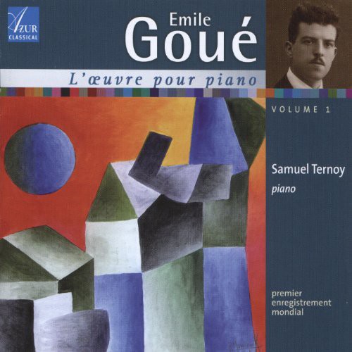 Emile Gou: Piano Works 1|Samuel Ternoy