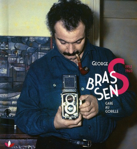Gare au Gorille: 1952-1960|Georges Brassens