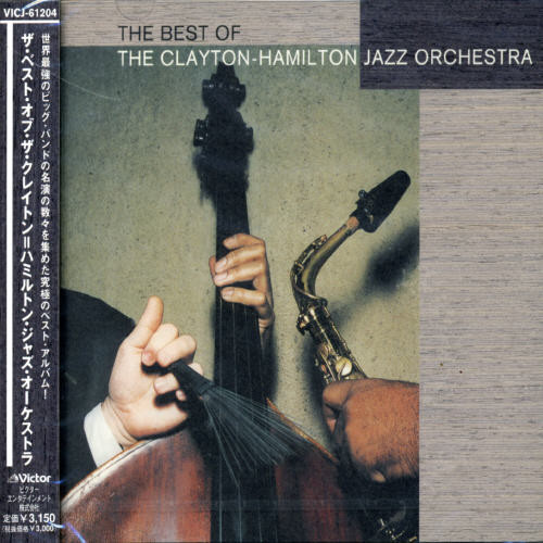 Best of the Clayton-Hamilton Jazz Orchestra|Clayton-Hamilton Jazz Orchestra