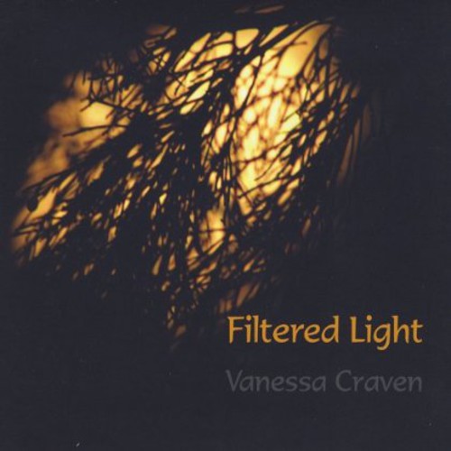 Filtered Light|Vanessa Craven