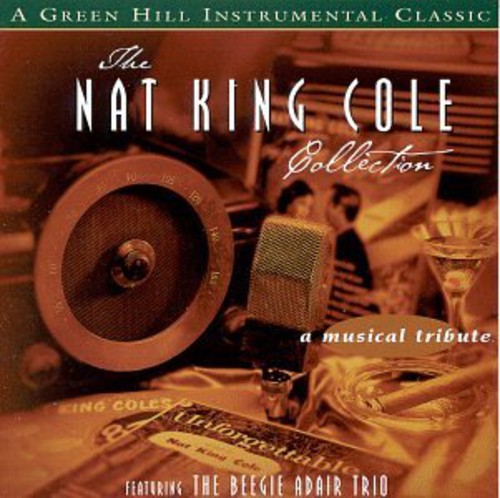 The Nat King Cole Collection