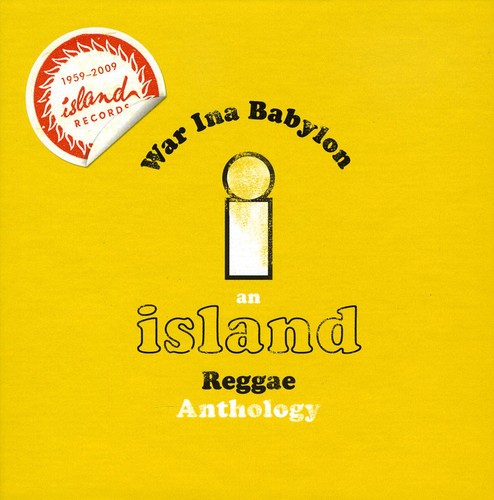 The Island Reggae Anthology: War Inna Babylon