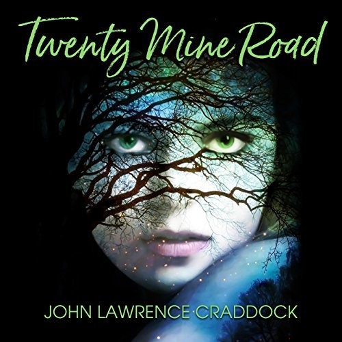 Twenty Mine Road|John Lawrence Craddock