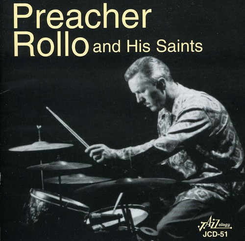 Preacher Rollo and His Saints