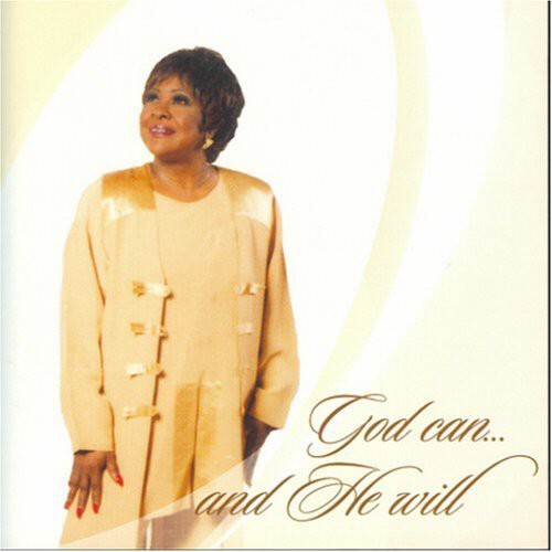 God Can, and He Will