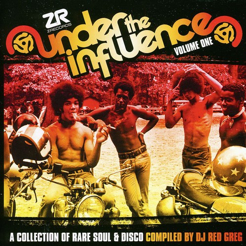 Under The Influence, Vol. One: A Collection Of Rare Soul