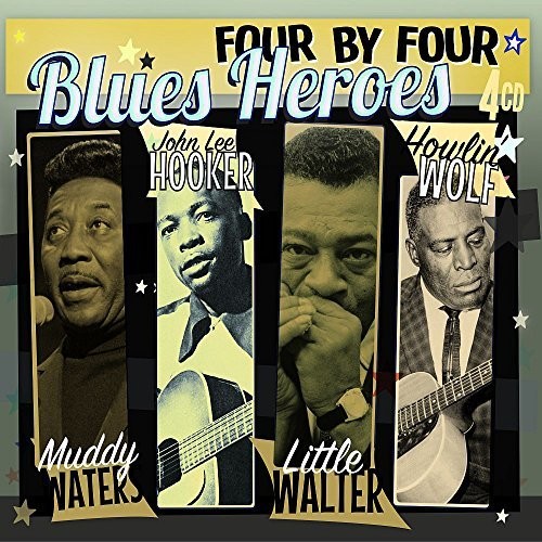Blues Heroes|Howlin' Wolf/John Lee Hooker/Little Walter/Muddy Waters