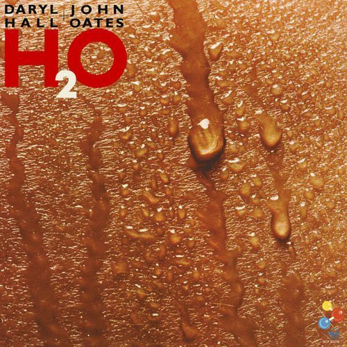 H2O|Daryl Hall & John Oates