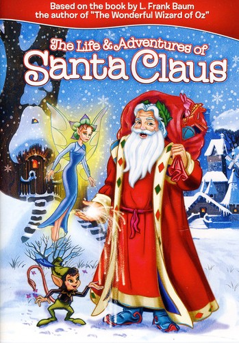 The Life and Adventures of Santa Claus