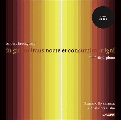 In Girum Imus Nocte Et Consumimur Igni