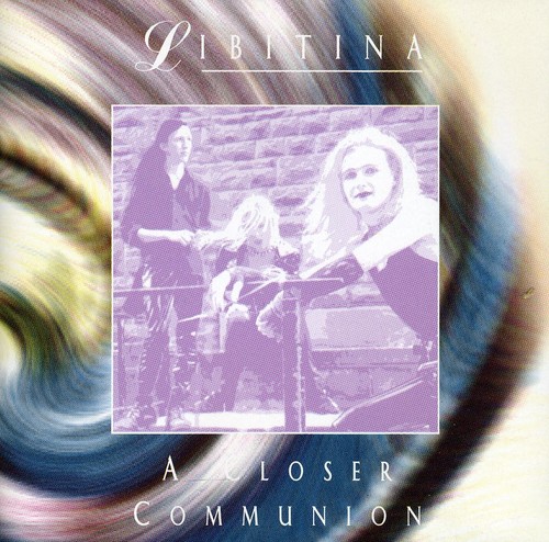 Closer Communion|Libitina