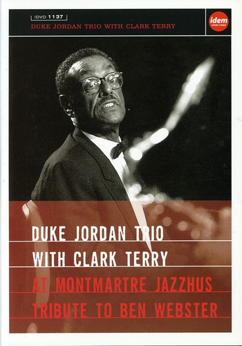 Duke Jordan Trio With Clark Terry: At Montmartre Jazzhus Tribute to Ben Webster|True Giants Mod Jazz