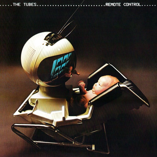 Remote Control|The Tubes