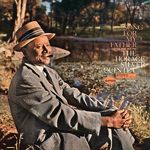 Song for My Father|Horace Silver/Horace Silver Quintet