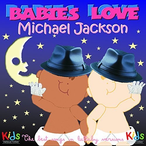 Babies Love: Michael Jackson|Judson Mancebo