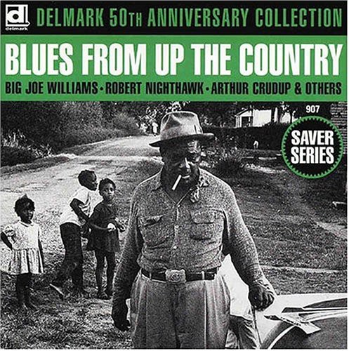 Blues From Up The Country