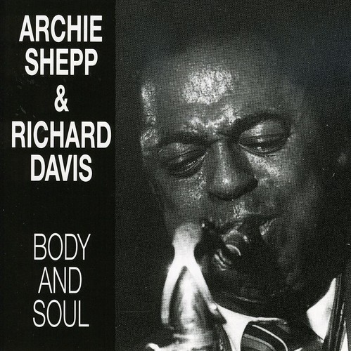 Body and Soul|Archie Shepp