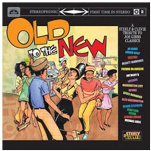Old To The New: A Steelie and Clevie Tribute To Joe Gibbs Classics
