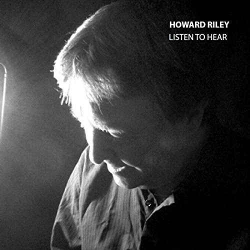 Listen to Hear|Howard Riley