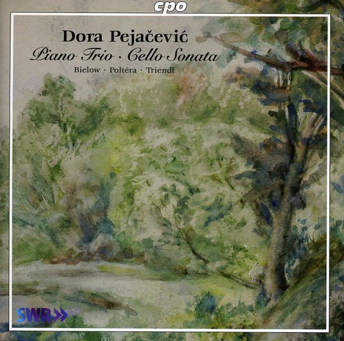 Pejacevic: Piano Trio Cello Sonata