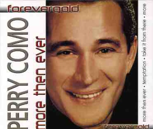 More Than Ever|Perry Como