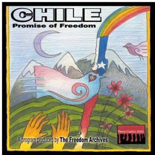 Chile: Promise of Freedom