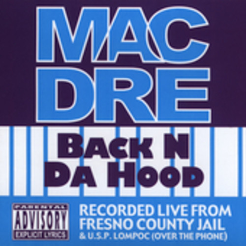 Back 'N Da Hood|Mac Dre