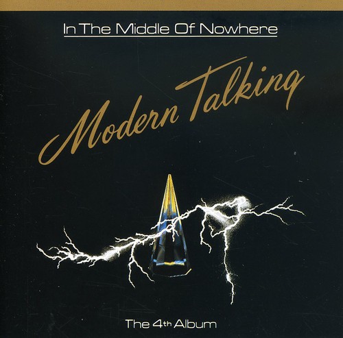In the Middle of Nowhere|Modern Talking
