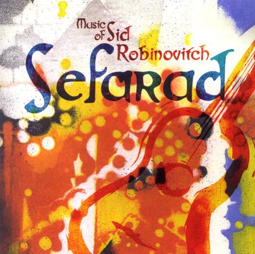 Music of Robinovitch: Sefarad