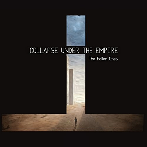 The Fallen Ones|Collapse Under The Empire