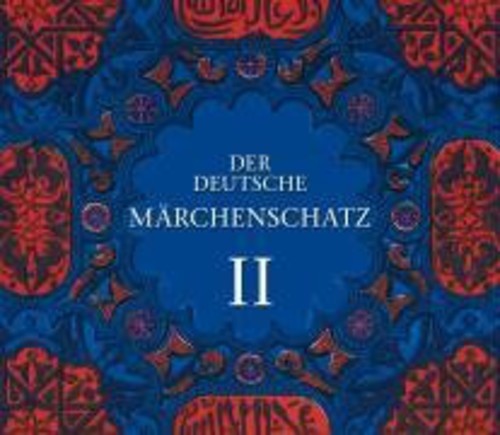 Der Deutsche Marchenschatz II