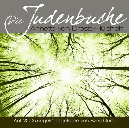Annette Von Droste-Hülshoff: Die Judenbuche|Various Artists