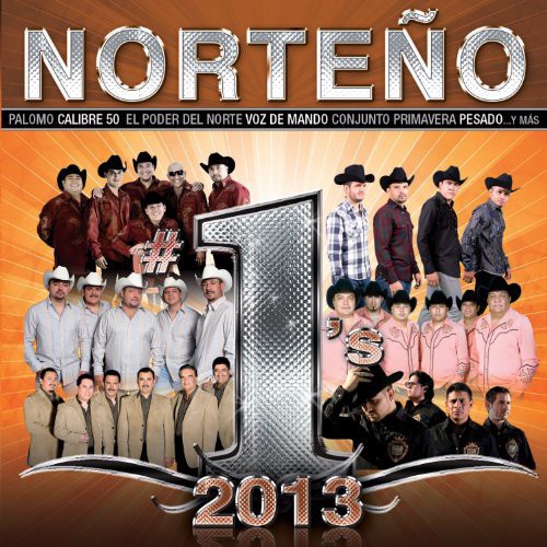 Norteno #1's 2013