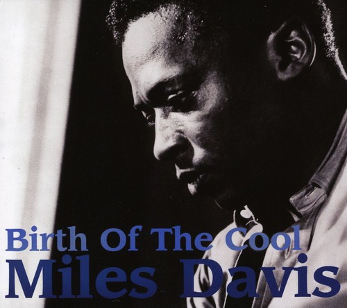 Birth of Cool [Import]