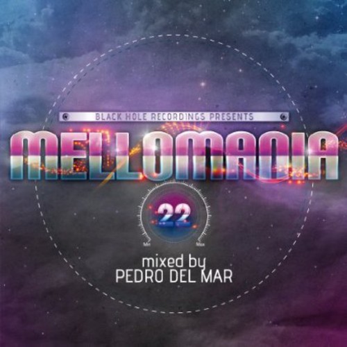 Mellomania 22 Mixed By Pedro Del Mar|Mellomania 22 Mixed By Pedro Del Mar